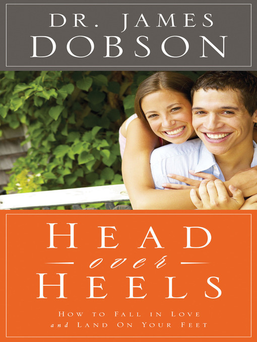 Title details for Head Over Heels by James Dobson - Available